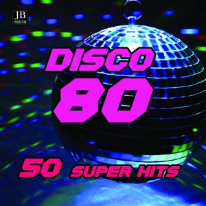Disco 80 (50 Super Hit)