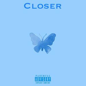 Closer