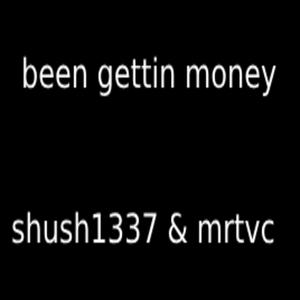 Been Gettin' Money (Explicit)