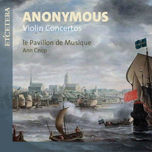 Anonymous: Violin Concertos