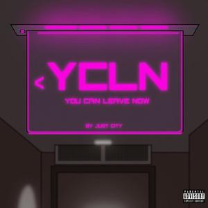 You Can Leave Now (Explicit)