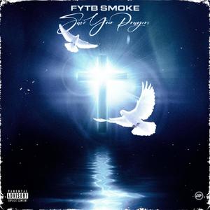 Save Your Prayers (Explicit)