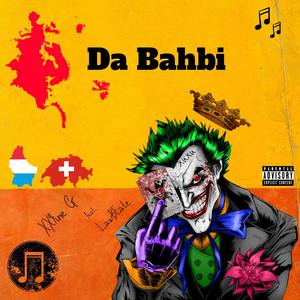 Da Bahbi (Explicit)