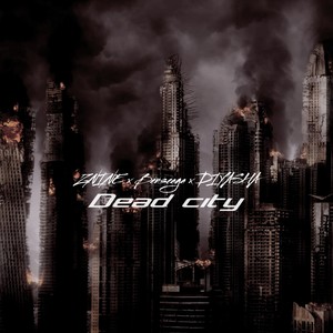 Dead City (Explicit)