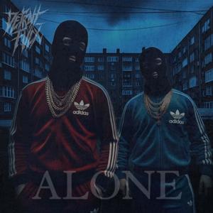 Alone (Explicit)