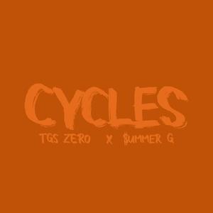 Cycles (feat. $ummer G) [Explicit]