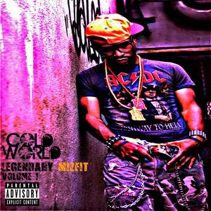 Legendary Mizfit Vol.1 (Explicit)