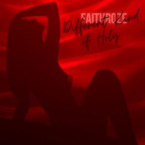 Different Kind of Holy