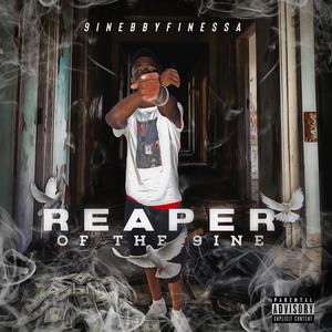 Reaper of the 9ine (Explicit)