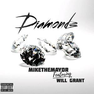 Diamonds (feat. Will Grant) [Explicit]