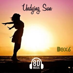 Undying Sun (feat. Box6) (8D Version)