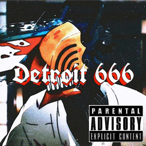 Detroit 666 (Explicit)