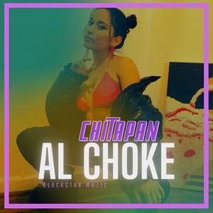 Al choke (feat. Blackstar muzic)