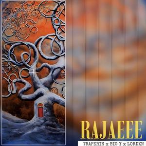 RAJAEEE (feat. Trap Erin & Lordxn) (Explicit)