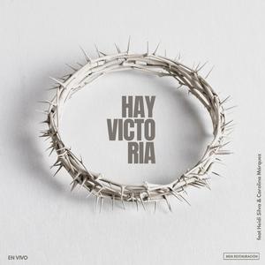 Hay Victoria (feat. Heidi Silva & Carolina Márquez)