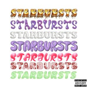 STARBURSTS (Explicit)