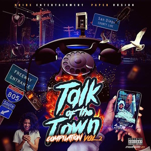 Talk Of The Town, Vol. 2 (Explicit)