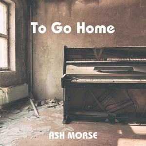 To Go Home (Acoustic)