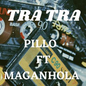 tra tra (feat. maganhola)