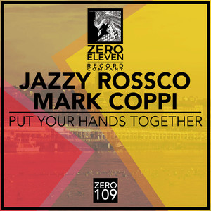 Put Your Hands Together (Original Mix)