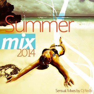 Summer Mix 2014 (Sensual Mixes by Dj Redbi)