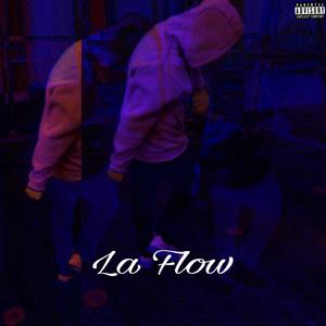 La Flow (Explicit)