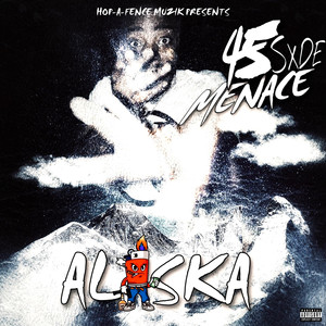 Alaska (Explicit)