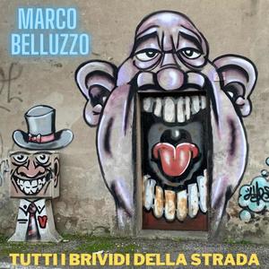 Tutti i brividi della strada (feat. Chiara Bincoletto)