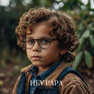 Hey Papa