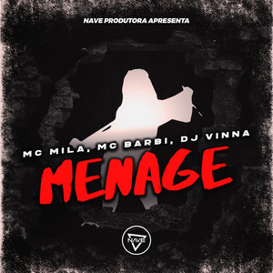 Menage (Explicit)