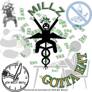 Gotta Eat (Explicit)