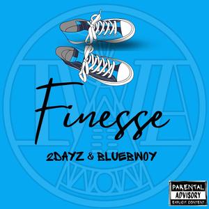 Finesse (feat. Bluebwoy) [Explicit]