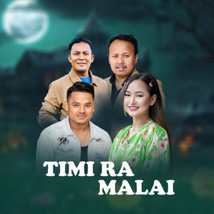 Timi Ra Malai