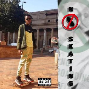 No Skating (feat. Tripset2keed & MaisoltsLit) (Explicit)