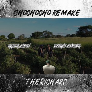 Chochocho Remake
