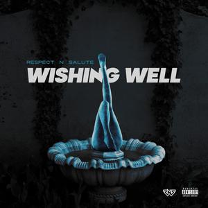 Wishing Well (Explicit)