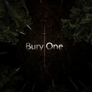 Bury One (Explicit)