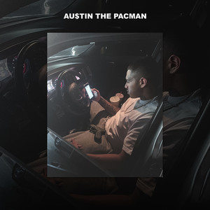 Au$tin The PacMan - Icecream (Explicit)