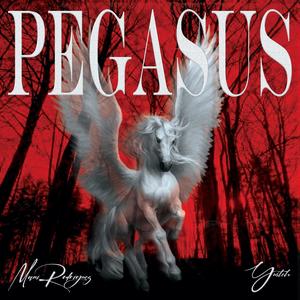 PEGASUS (feat. Yusteh) [Explicit]