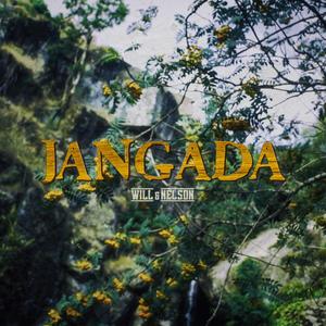 Will & Nelson (Jangada) (Explicit)