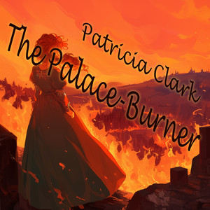 The Palace-Burner