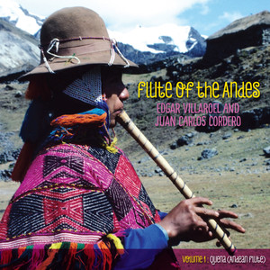 Flute Of The Andes Vol 1 Quena (Andean Flute)