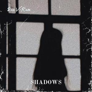 Shadows (Explicit)