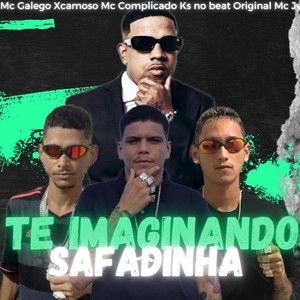 Te Imaginando Safadinha (Explicit)