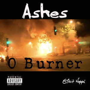 Ashes (Explicit)