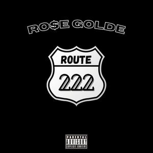 Route 222 (Explicit)