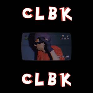 C L B K (Original|Explicit)