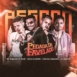 Pegada de Favelado (Explicit)