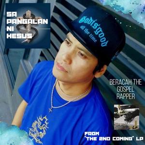 Pangalan Ni Hesus (feat. Beracah The Gospel Rapper)