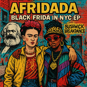 Black Frida: Bushwick Breakdance (2025 Short Version|Explicit)